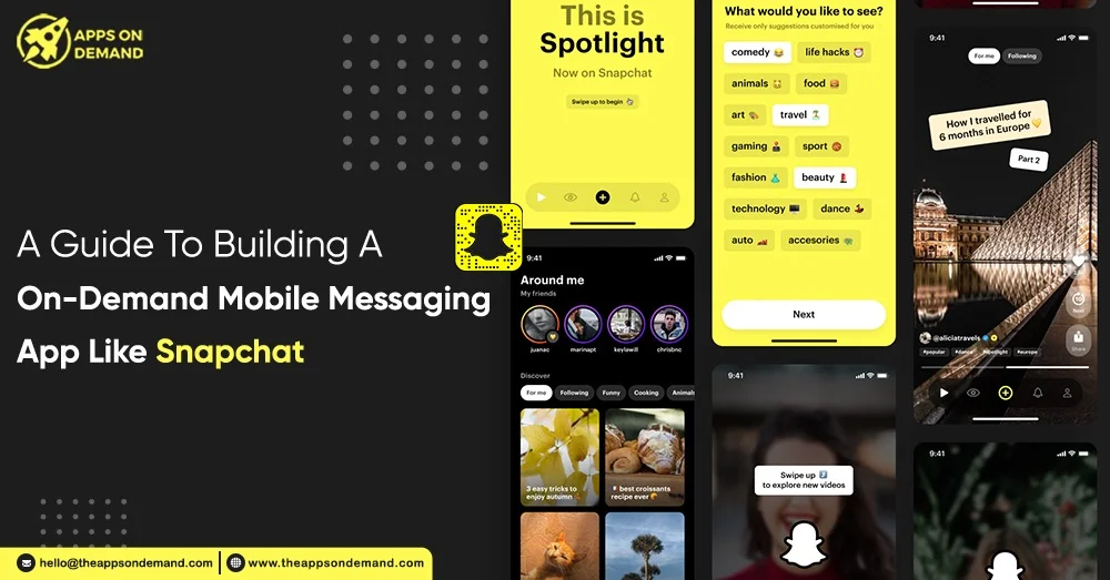 A Guide To Building A On-Demand Mobile Messaging App Like Snapchat