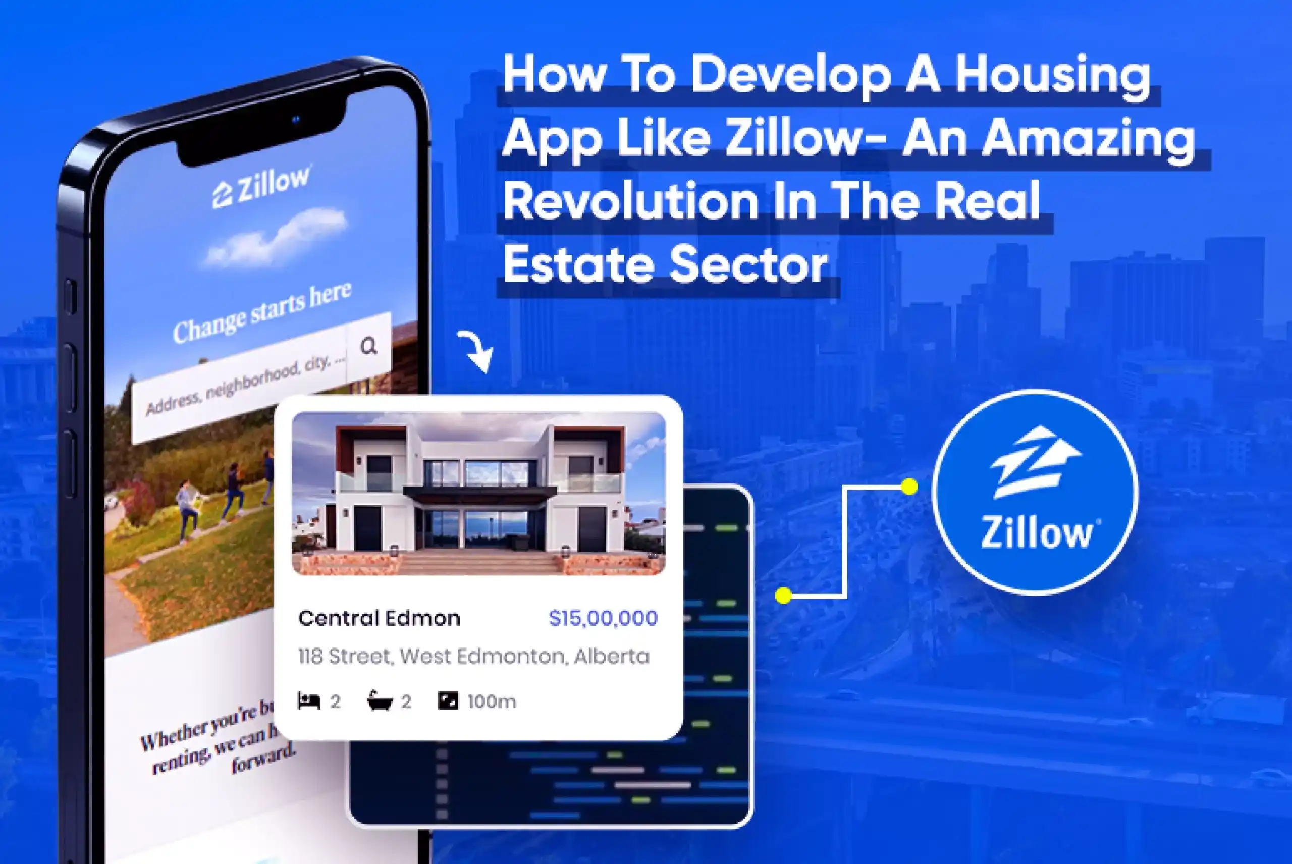 Build a Zillow-Like Housing App: A Real Estate Game-Changer
