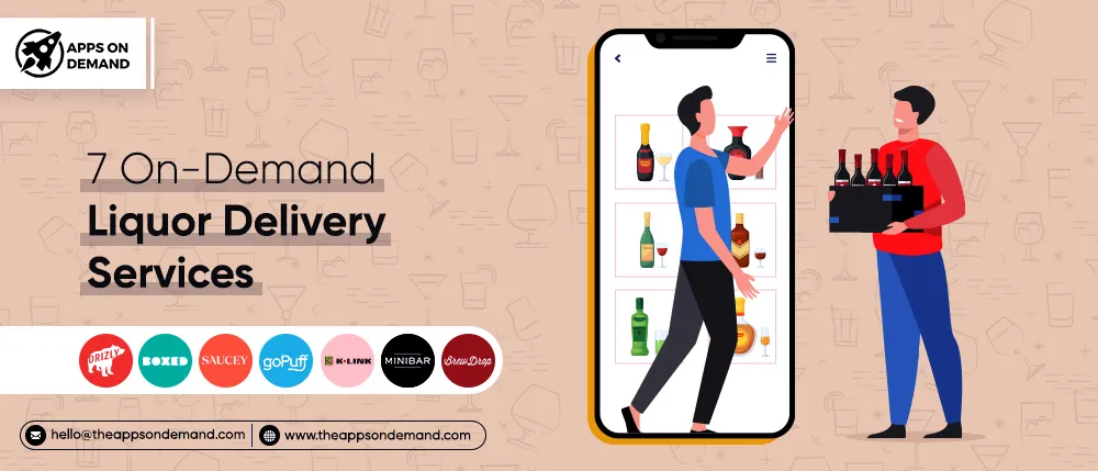 On-Demand Liquor Delivery Services