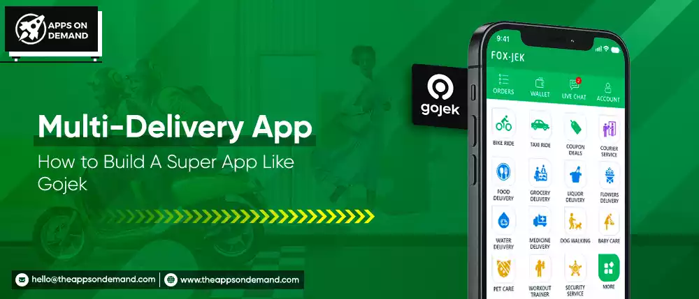 How To Develop An Efficient Multi-Delivery App Like Gojek?