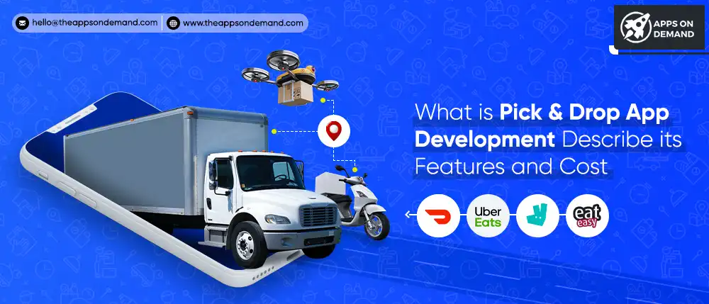Pick And Drop App Development