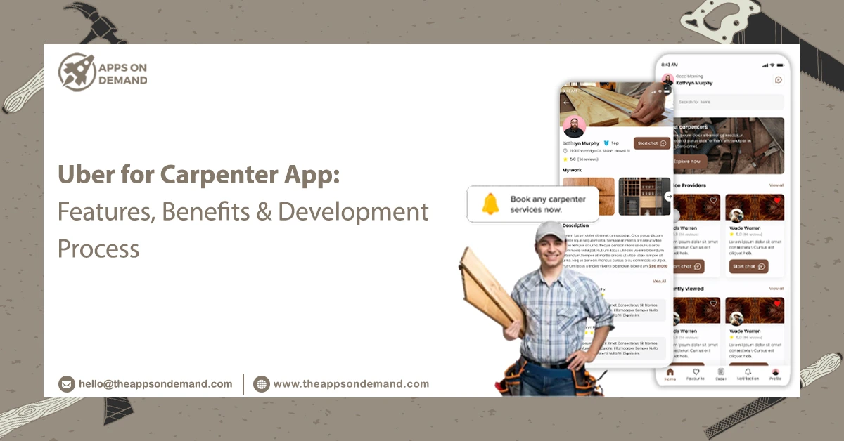 Get Uber-Like Carpenter App Development