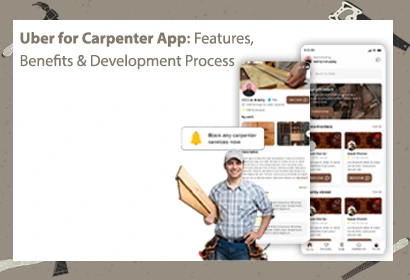 Get Uber-Like Carpenter App