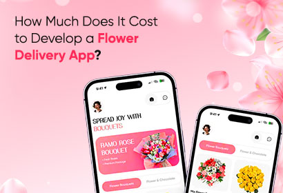 Develop a Flower Delivery App Cost